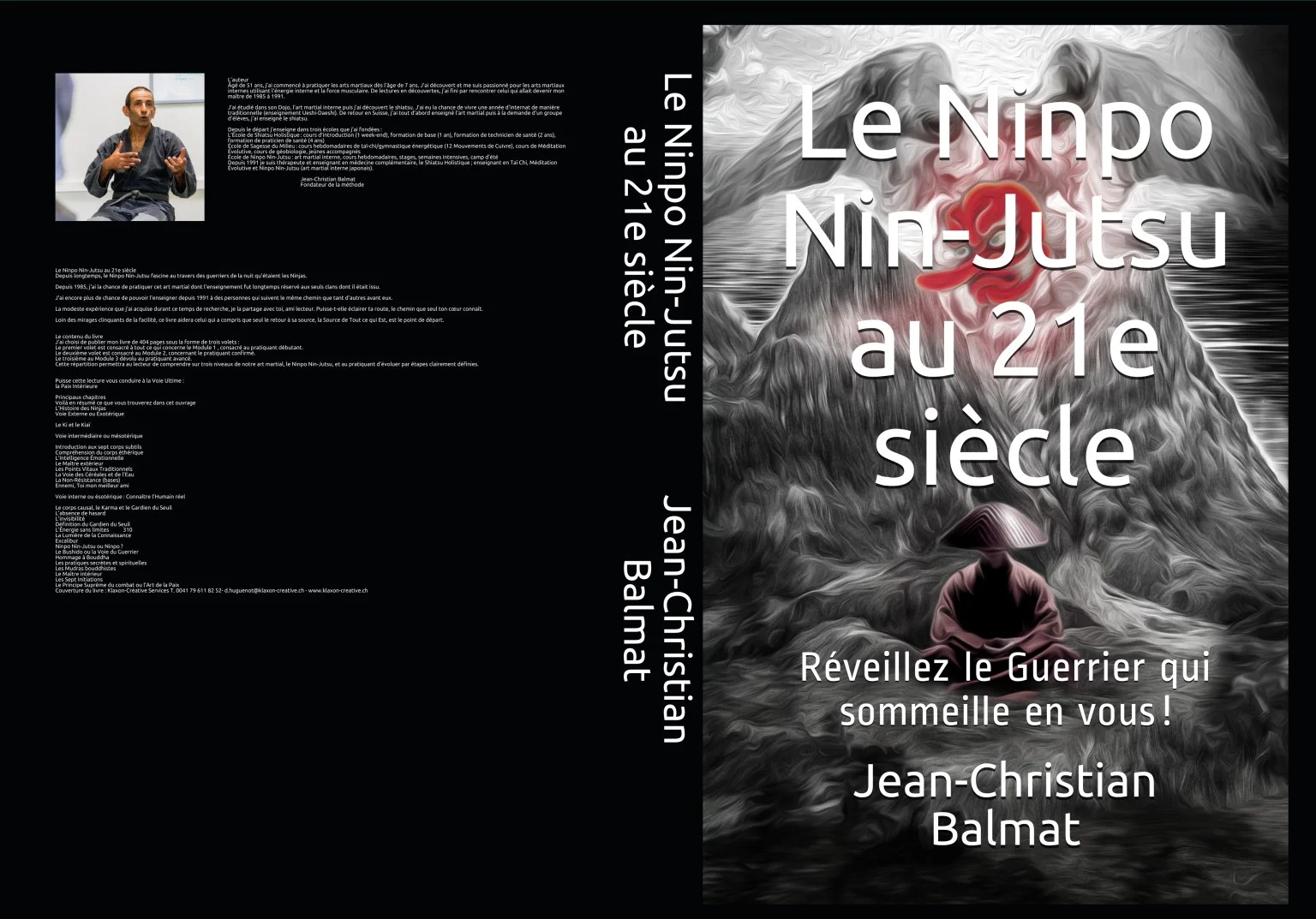 Lire la suite à propos de l’article «&nbsp;Le Ninpo Nin-Jutsu au XXI? siècle : Réveillez le Guerrier qui sommeille en vous !&nbsp;» : Extrait 2